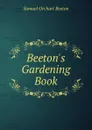 Beeton.s Gardening Book - Samuel Orchart Beeton