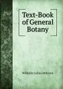 Text-Book of General Botany - Wilhelm Julius Behrens