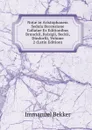 Notae in Aristophanem Sedula Recensione Collatae Ex Editionibus Brunckii, Reisigii, Beckii, Dindorfii, Volume 2 (Latin Edition) - Immanuel Bekker