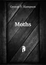 Moths - George F. Hampson