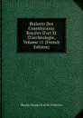 Bulletin Des Commissions Royales D.art Et D.archeologie, Volume 11 (French Edition) - Musées Royaux D'art Et D'histoire