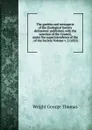 The gardens and menagerie of the Zoological Society delineated: published, with the sanction of the Council, under the superintendence of the . of the Society Volume v. 2 (1831) - Wright George Thomas