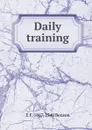 Daily training - E. F. Benson