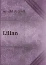Lilian - E. A. Bennett