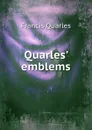 Quarles. emblems - Francis Quarles