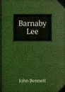 Barnaby Lee - John Bennett