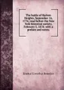 The battle of Harlem Heights, September 16, 1776; read before the New York historical society, February 5, 1878; with a preface and notes; - Erastus Cornelius Benedict