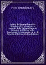 Lettera del Sommo Pontefice Benedetto XIV al capitolo e canonici della Metropolitana di Bologna: pubblicata nella faustissima circostanza in cui la . di Venezia della Rosa (Italian Edition) - Pope Benedict XIV