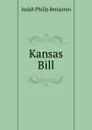 Kansas Bill - Judah Philip Benjamin