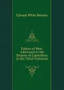 Fishers of Men: Addressed to the Diocese of Canterbury in His Third Visitation - Edward White Benson