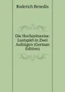 Die Hochzeitsreise: Lustspiel in Zwei Aufzugen (German Edition) - Roderich Benedix