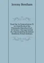 Essai Sur La Nomenclature Et La Classification Des Principales Branches D.art-Et-Science: Ouvrage Extrait Du Chrestomathia De Jeemie Bentham (French Edition) - Jeremy Bentham