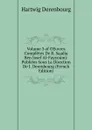 Volume 3 of OEuvres Completes De R. Saadia Ben Iosef Al-Fayyoumi: Publiees Sous La Direction De J. Derenbourg (French Edition) - Hartwig Derenbourg