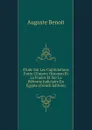 Etude Sur Les Capitulations Entre L.Empire Ottoman Et La France Et Sur La Reforme Judiciaire En Egypte (French Edition) - Auguste Benoit