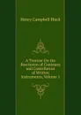 A Treatise On the Rescission of Contracts and Cancellation of Written Instruments, Volume 1 - Henry Campbell Black