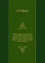 Soul-Winning: A Course of Four Lectures Delivered Under the Auspices of the Theological Union of Victoria University, Cobourg, February . 1883, . .preacher., .pastor. and .soul-Winner. . - H F Bland