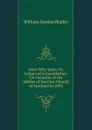 After Fifty Years, Or, Letters of a Grandfather: On Occasion of the Jubilee of the Free Church of Scotland in 1893 - William Garden Blaikie