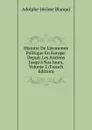 Histoire De L.economie Politique En Europe: Depuis Les Anciens Jusqu.a Nos Jours, Volume 2 (French Edition) - Adolphe-Jérôme Blanqui