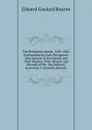 The Philippine Islands, 1493-1803: Explorations by Early Navigators, Descriptions of the Islands and Their Peoples, Their History and Records of the . the Political, Economic, C (Spanish Edition) - Bourne Edward Gaylord