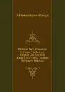 Histoire De L.economie Politique En Europe: Depuis Les Anciens Jusqu.a Nos Jours, Volume 1 (French Edition) - Adolphe-Jérôme Blanqui