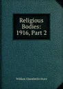 Religious Bodies: 1916, Part 2 - Hunt William Chamberlin