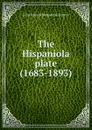 The Hispaniola plate (1683-1893) - John Edward Bloundelle-Burton