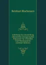 Anleitung Zur Darstellung Chemischer Anorganischer Praparate Fur Chemiker Und Pharmazeuten (German Edition) - Reinhart Blochmann