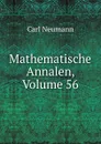 Mathematische Annalen, Volume 56 - Carl Neumann