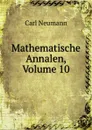 Mathematische Annalen, Volume 10 - Carl Neumann