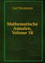 Mathematische Annalen, Volume 58 - Carl Neumann