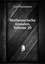 Mathematische Annalen, Volume 20 - Carl Neumann