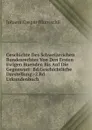Geschichte Des Schweizerichen Bundesrechtes Von Den Ersten Ewigen Buenden Bis Auf Die Gegenwart: Bd.Geschichtliche Darstellung.-2.Bd.Urkundenbuch - Johann Caspar Bluntschli