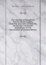 Our country: a household history for all readers, from the discovery of America to the one hundredth anniversary of the Declaration of Independence - Benson John Lossing