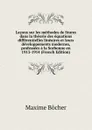 Lecons sur les methodes de Sturm dans la theorie des equations differentielles lineaires et leurs developpements modernes, professees a la Sorbonne en 1913-1914 (French Edition) - Maxime Bocher