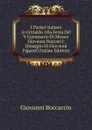 I Parlari Italiani in Certaldo Alla Festa Del V Centenario Di Messer Giovanni Boccacci: Omaggio Di Giovanni Papanti (Italian Edition) - Boccaccio Giovanni