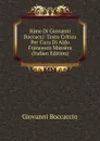 Rime Di Giovanni Boccacci: Testo Critico Per Cura Di Aldo Francesco Massera (Italian Edition) - Boccaccio Giovanni