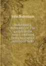 Bodenham.s Belvedere; or, The garden of the mvses; reprinted from the original edition of 1600 - John Bodenham