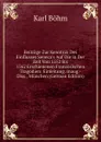 Beitrage Zur Kenntnis Des Einflusses Seneca.s Auf Die in Der Zeit Von 1552 Bis 1562 Erschienenen Franzosischen Tragodien: Einleitung. Inaug.-Diss., Munchen (German Edition) - Karl Böhm