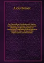 De Correptione Vocabulorum Natura Iambicorum Terentiana: Commentatio Philologica Quam Consensu Et Auctoritate Amplissimi Philosophorum Ordinis in Alma . Honores Rite Impetrandos (Latin Edition) - Alois Bömer