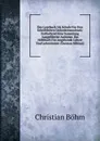 Das Lesebuch Als Schule Fur Den Schriftlichen Gedankenausdruck: Enthaltend Eine Sammlung Ausgefuhrter Aufsatze. Ein Hilfsbuch Fur Angehende Lehrer Und Lehrerinnen (German Edition) - Christian Böhm