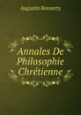 Annales De Philosophie Chretienne - Augustin Bonnetty