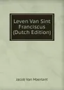 Leven Van Sint Franciscus (Dutch Edition) - Jacob van Maerlant