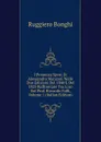 I Promessi Sposi Di Alessandro Manzoni Nelle Due Edizioni Del 1840 E Del 1825 Raffrontate Tra Loro Dal Prof. Riccardo Folli, Volume 1 (Italian Edition) - Ruggiero Bonghi