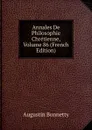 Annales De Philosophie Chretienne, Volume 86 (French Edition) - Augustin Bonnetty