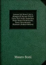 Lettere Sui Primi Libri a Stampa Di Alcune Citta E Terre Del L.Italia Superiore: Parte Sinora Sconosciuti, Parte Nuovamente Illustrati (Italian Edition) - Mauro Boni