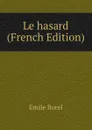 Le hasard (French Edition) - Emile Borel