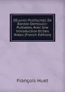 OEuvres Posthumes De Bordas-Demoulin: Publeees, Avec Une Introduction Et Des Notes (French Edition) - François Huet