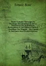 Traite Complet Theorique Et Practique Du Chauffage Et De La Ventilation Des Habitations Particulieres Et Des Edifices Publics: Chauffage Des Wagons, . Des Usines Et Fabriques Insu (French Edition) - Ernest Bosc