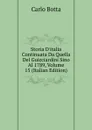 Storia D.italia Continuata Da Quella Del Guicciardini Sino Al 1789, Volume 15 (Italian Edition) - Botta Carlo