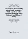 Cosmopolis. Crowned by the French Academy. With a pref. by Jules Lemaitre and illus. by N. Briganti and Edward King - Bourget Paul
